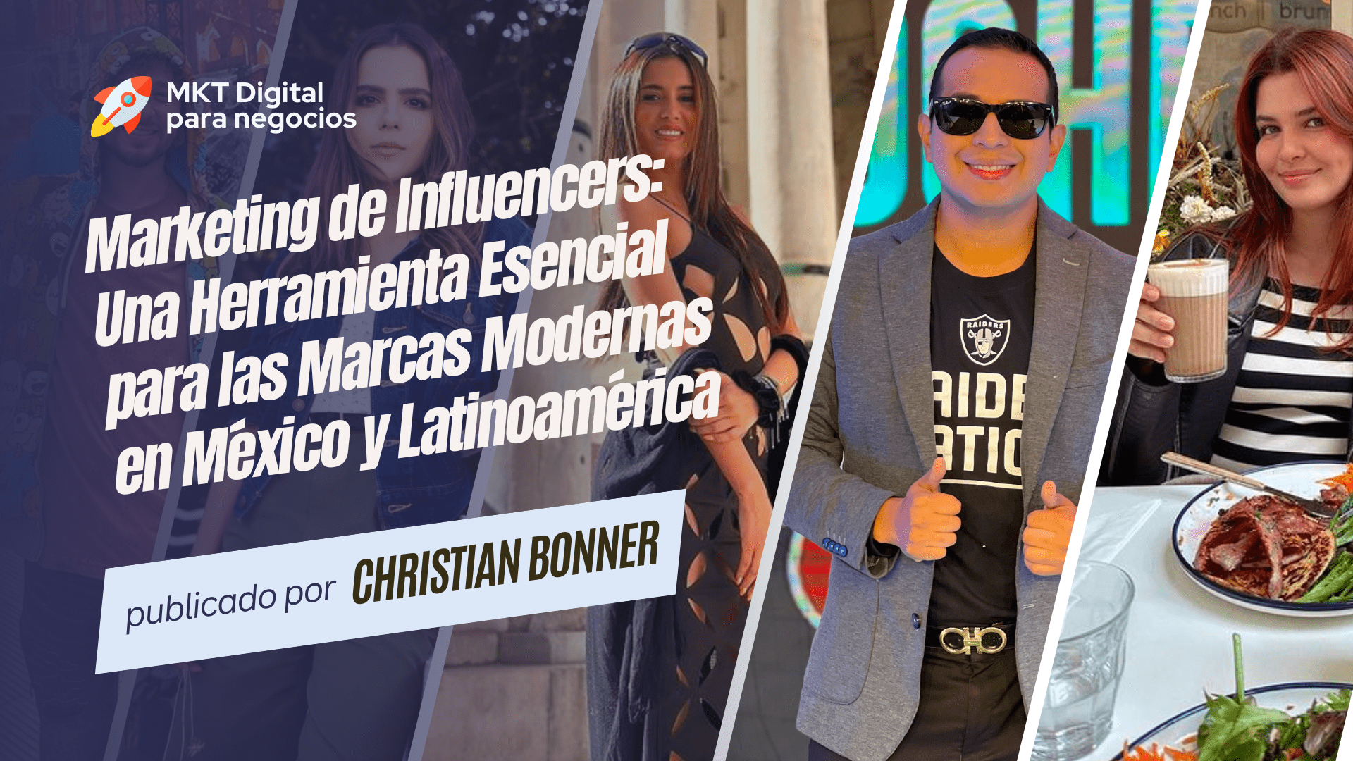 Marketing De Influencers Una Herramienta Esencial Para Las Marcas Modernas En México Y 9525